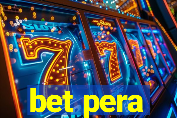 bet pera